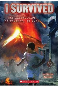 I Survived the Destruction of Pompeii, AD 79