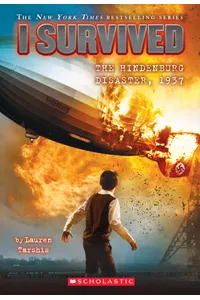 I Survived the Hindenburg Disaster, 1937
