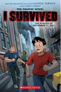 I Survived the Attacks of September 11, 2001