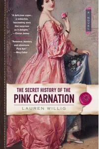 The Secret History of the Pink Carnation