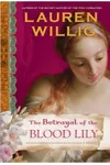 The Betrayal of the Blood Lily