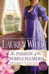 The Passion of the Purple Plumeria