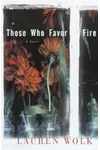 Those Who Favor Fire