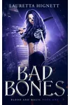 Bad Bones