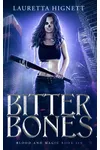 Bitter Bones