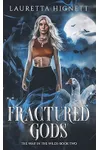 Fractured Gods