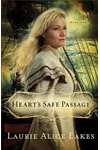 Heart's Safe Passage