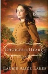 Choices of the Heart