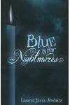 Blue is for Nightmares