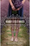 Deadly Little Voices