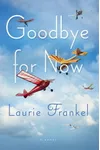 Goodbye for Now