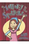 Mallory in the Spotlight