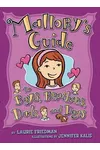 Mallory's Guide to Boys, Brothers, Dads, and Dogs