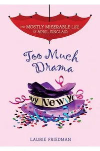 Too Much Drama