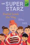 Rachel Leads the Way