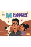 The Dad Surprise