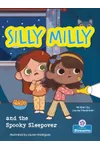 Silly Milly and the Spooky Sleepover