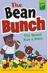 The Beans Run a Race