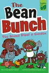 The Beans Plant a Garden