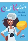 Chef Kate's Mac-And-Say-Cheese