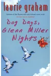 Dog Days, Glenn Miller Nights