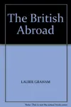 The British Abroad