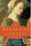 The Miracles of Prato