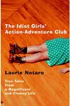 The Idiot Girls' Action-Adventure Club