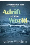 Adrift In The World