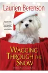 Wagging Through the Snow