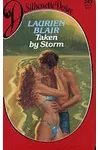 Taken by Storm (As: Laurien Blair)