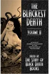 The Blackest Death: Volume II