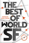The Best of World SF: Volume 2