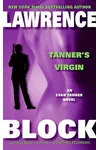 Here Comes a Hero / Tanner's Virgin
