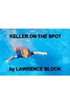 Keller on the Spot