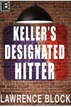 Keller's Designated Hitter