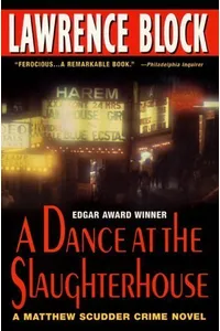 A Dance at the Slaughterhouse
