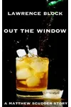 Out the Window