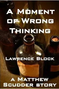 A Moment of Wrong Thinking