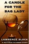 A Candle for the Bag Lady