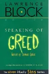 Speaking of Greed: Stories of Envious Desire