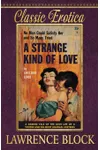 A Strange Kind of Love