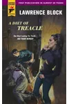 A Diet of Treacle