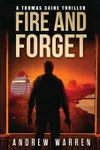 Fire and Forget