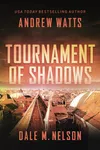 Tournament of Shadows
