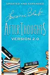 Afterthoughts: Version 2.0