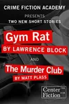 Gym Rat & Murder Club