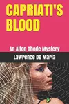 Capriati's Blood / The Capriati Conspiracy