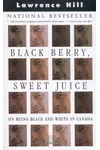 Black Berry, Sweet Juice