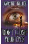 Don't Close Your Eyes